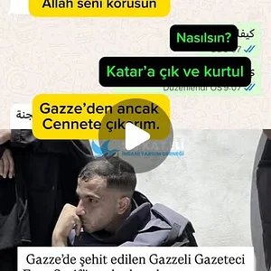 "Allah Şehadetini kabul eylesin kardeşim. Gazze’de şehit edilen Gazzeli Gazeteci Enes Şerif’in arkadaşıyla son yazışması."