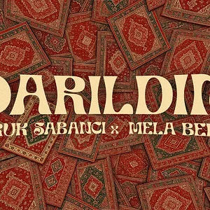 mela-bedel-faruk-sabancı-darıldım-sözleri-arguntc.webp