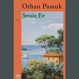 sessiz-ev-kitabının-özeti-orhan-pamuk.webp